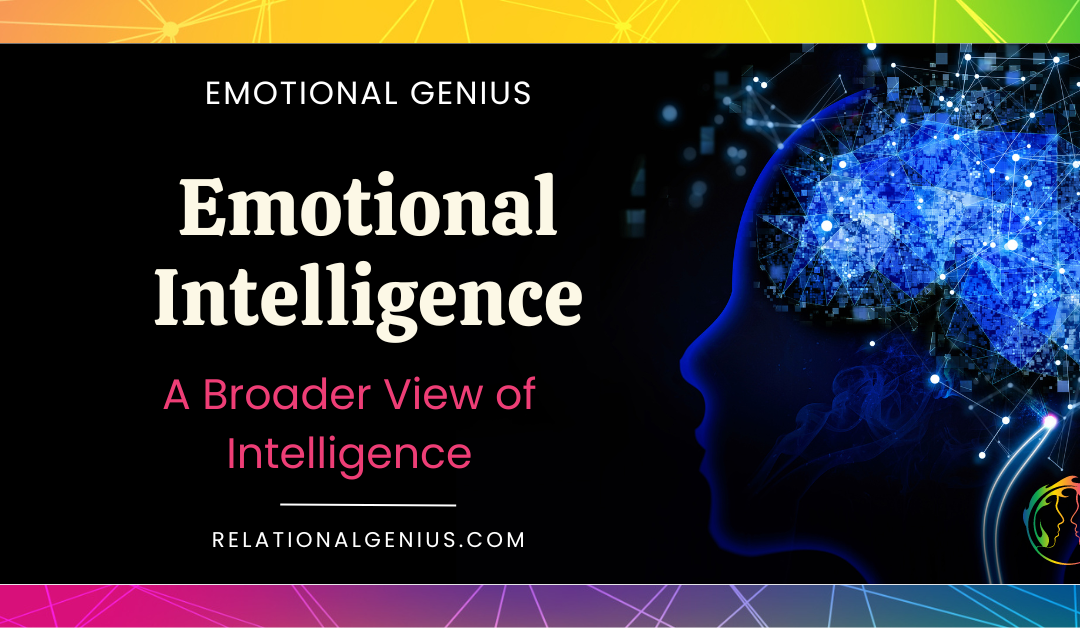 Emotional intelligence title graphic with picture of neural network and subtitle "A Broader View of Intelligence