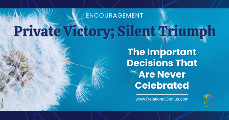 Private Victory, Silent Triumph