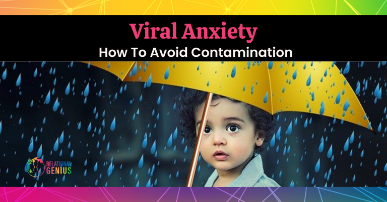 Viral Anxiety: How to Avoid Contamination
