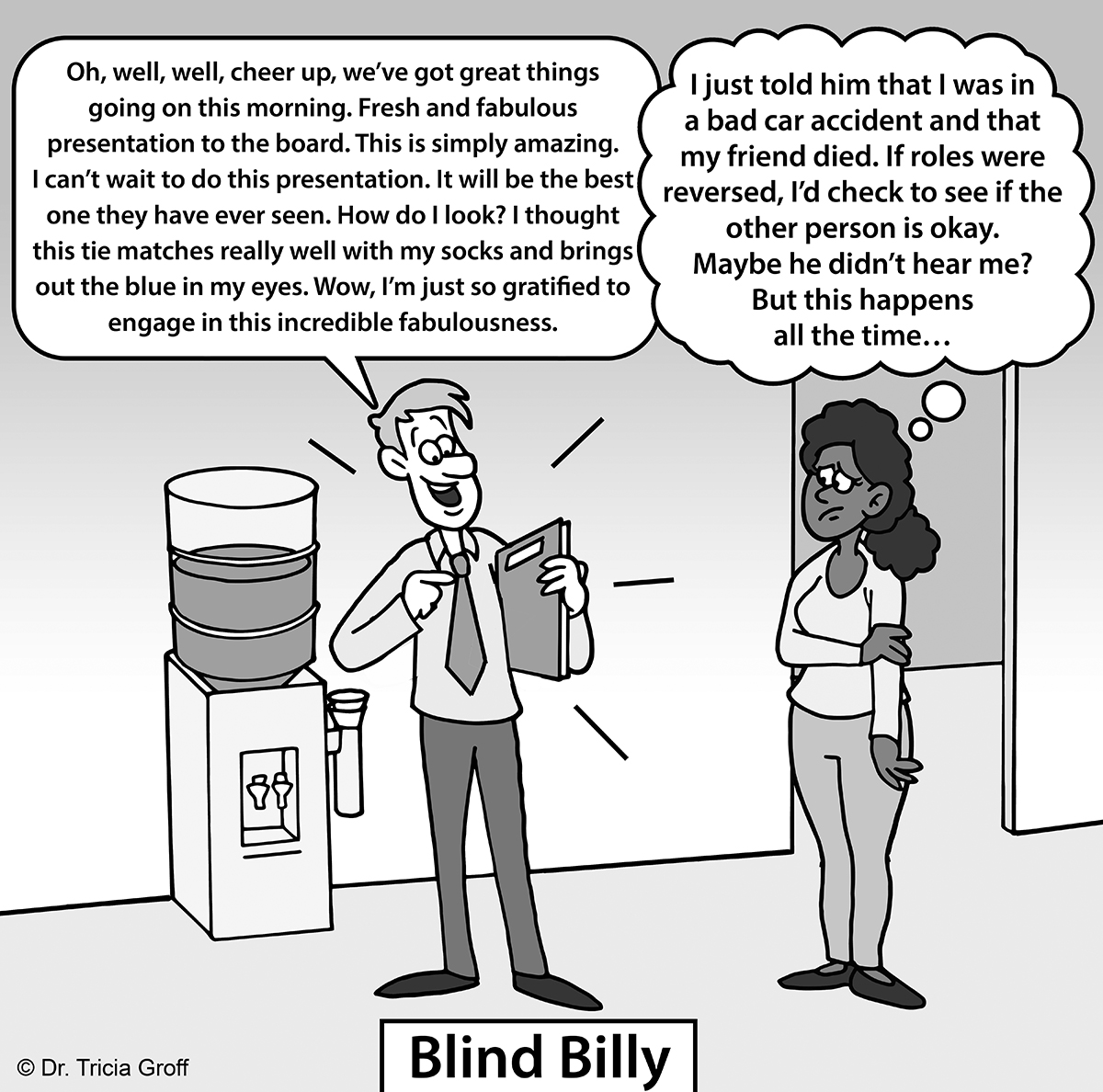 Cartoon of Blind Billy with narcissistic tendencies