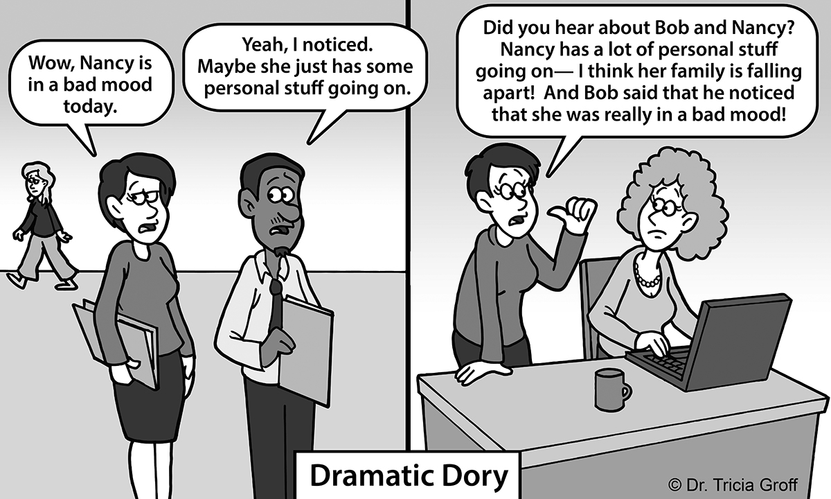 Cartoon of Dramatic Dory by Dr. Tricia Groff